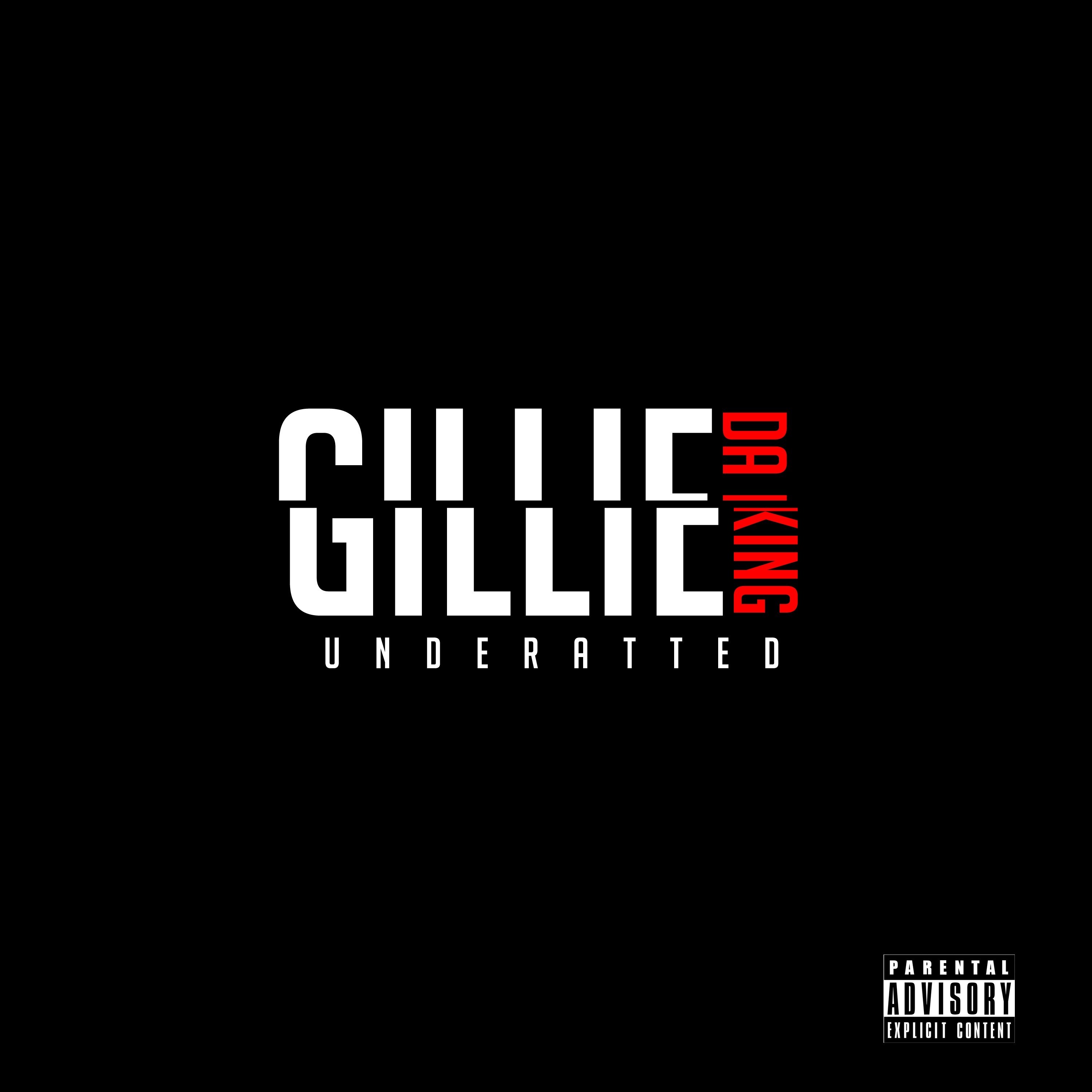 Underrated Presented By Gillie Da King