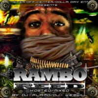 Reed Dollaz - Rambo Reed