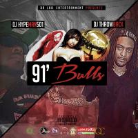 DALAB ENTERTAINMENT PRESENTS 91 BULLS