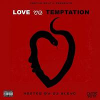 LOVE vs TEMPTATION