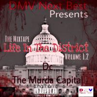 Life In The District Vol 1.2