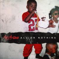 Milli Montana - All Or Nothing