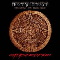Busta Rhymes & The Conglomerate - Catastrophic