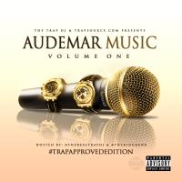 Audemar Music Vol.1 #TrapApprovedEdition