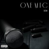 REIN @rein_iz_ami - ONE MIC Prod (REIN and Matrix)