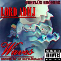Lord ADMJ: Waves