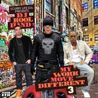 "MY WORK MOVE DIFFERENT VOL 3
