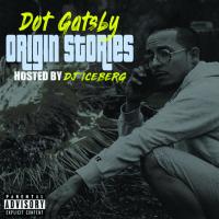 Dot Gatsby - Origin Stories