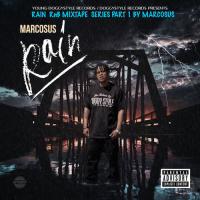 Marcosus - Rain The RnB Mixtape