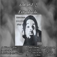 G. B. O. T.  2 Mixtape Extra Tracks