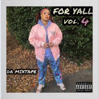 For Yall Vol. 4