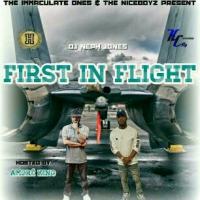 First In Flight Hosted By Amore King Mixed By Dj Neph Jones