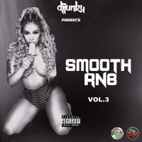 DJ JUNKY PRESENTS - SMOOTH RNB VOL.3 MIXTAPE