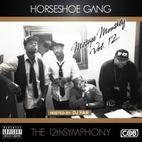 Horseshoe Gang - Mixtape Monthly Vol 12
