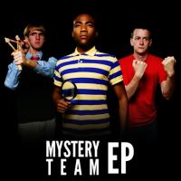 Childish Gambino - Mystery Team EP