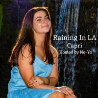 Capri @capri.wagner - Raining In LA	