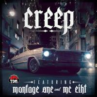 Team Demo, MC Eiht, Montage One - Creep