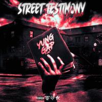 Yung Gap - Street Testimony Deluxe
