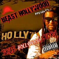 Beast Hollywood Presents:True Hollywood Story