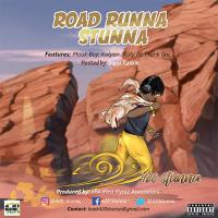 420 Stunna - Road Runna Stunna Hosted by Bigga Rankin