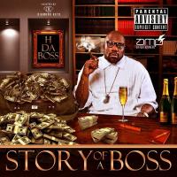 H Da Boss - Story Of A Boss