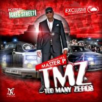Master P - TMZ (Too Many Zeros)