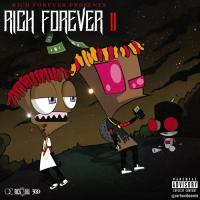 Rich The Kid - Rich Forever 2