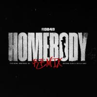 Rob49 - Homebody (with Skilla Baby feat. Moneybagg Yo & Bossman Dlow) (Remix)