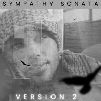 Heistheartist - Sympathy Sonata (Version 2)