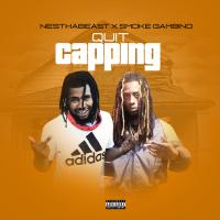 NesThaBeast x Smoke Gambino - Quit Capping