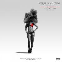 Verse Simmonds - F-ck Your Feelings 3