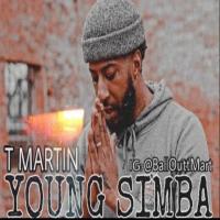 T Martin @ballouttmart - Young Simba