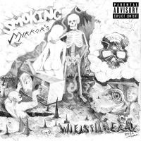 Wifisfuneral - Smoking Mirrors