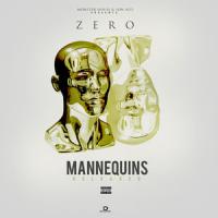 Zero - Mannequins: Reloaded