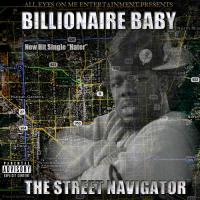 Billionaire Baby - The Street Navigator