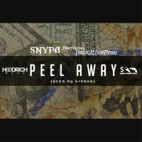 Snypa - Peel Away (Feat. Drugrixh Peso)