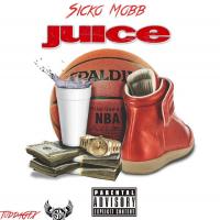 Sicko Mobb - Juice