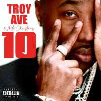 Troy Ave - White Christmas 10