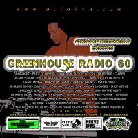 GreenHouse Radio 60 #KingoftheMix Edition