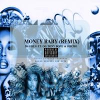 Money Baby (Remix) Deluxe