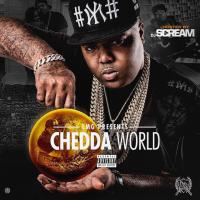 Chedda Da Connect - Chedda World