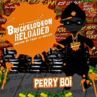 Perry Boi - Brickelodeon Reloaded