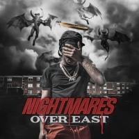 Lil Scoom89 - Nightmares Over East