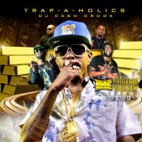 Trap-A-Holics-Trap Music Feels Good To Be Rich Edition Hosted By Rich The Kid