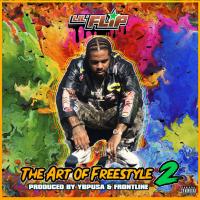 Lil Flip - The Art of the Freestyle Vol. 2