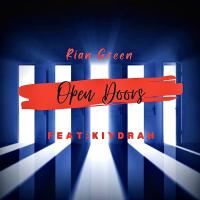 Rian Green @Rian_Green_ - Open Doors (feat. @Kiydrah)