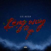 Lil Keed - Long Way to Go