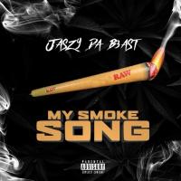 Jaszy da B3asT | My Smoke Song