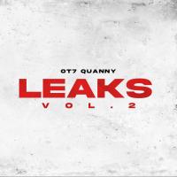 Ot7 Quanny - Leaks, Vol. 2