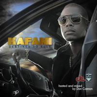 Kafani - Destined To Rule (Hosted By Don Cannon)